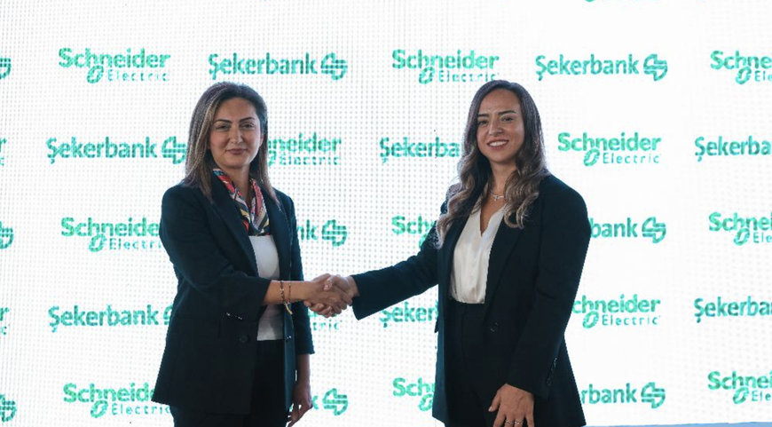 Schneider Electric ve Şekerbank’tan Sürdürülebilir Gelecek için önemli iş birliği
